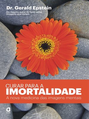 cover image of Curar para a imortalidade